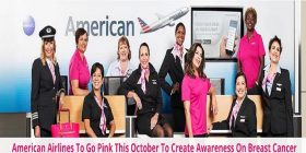 American Airlines to Go Pink This October to Create Awareness On Breast Cancer|Tripbeam