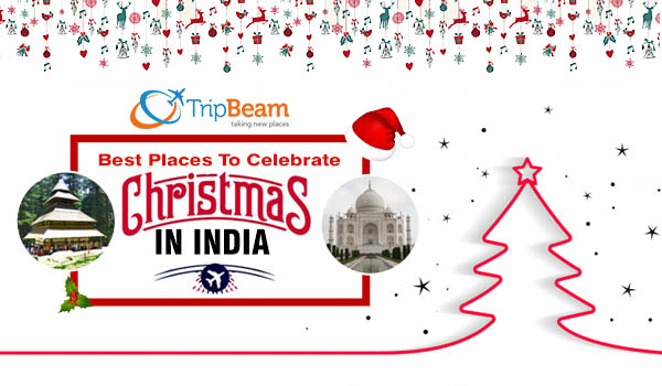 cheap flights to India | Best Places to Celebrate Christmas in India