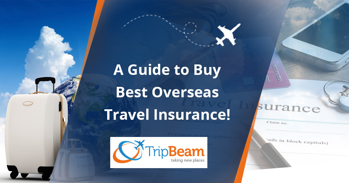 overseas travel medical insurance india