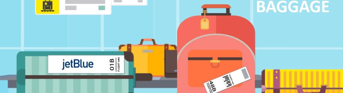  airline baggage policies, airport baggage, baggage allowance, JetBlue airways