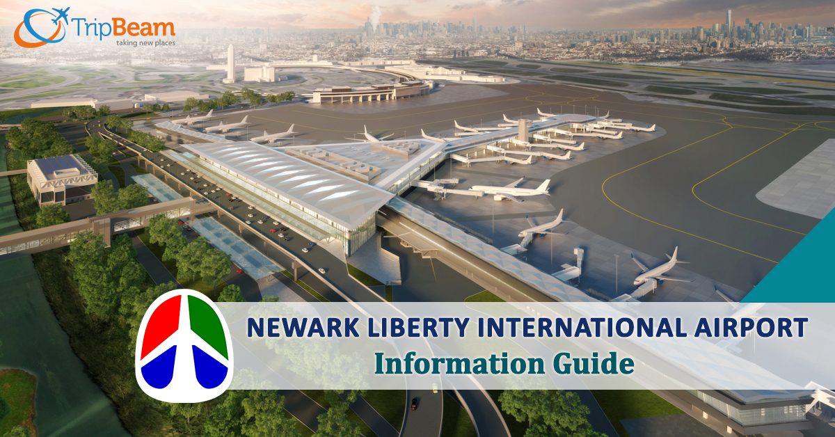 Newark Liberty International Airport Information Guide