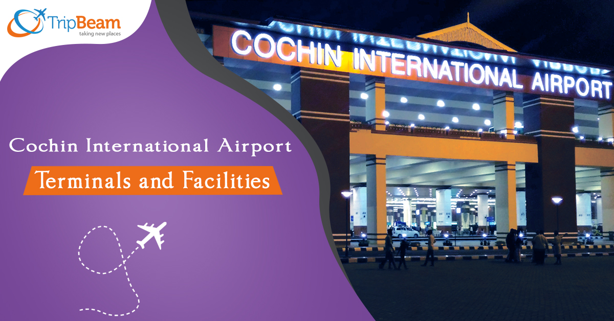 Cochin International Airport Terminals