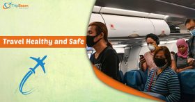 Keep yourself Safe and Healthy while Traveling