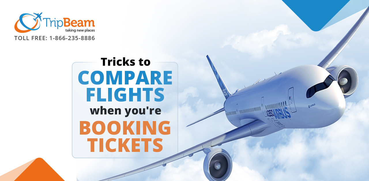 Tricks to Compare Flights When You're Booking Tickets