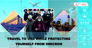 Travel to USA while protecting yourself from Omicron