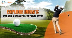 Explore Indias Best Golf Clubs with Best Travel Offers