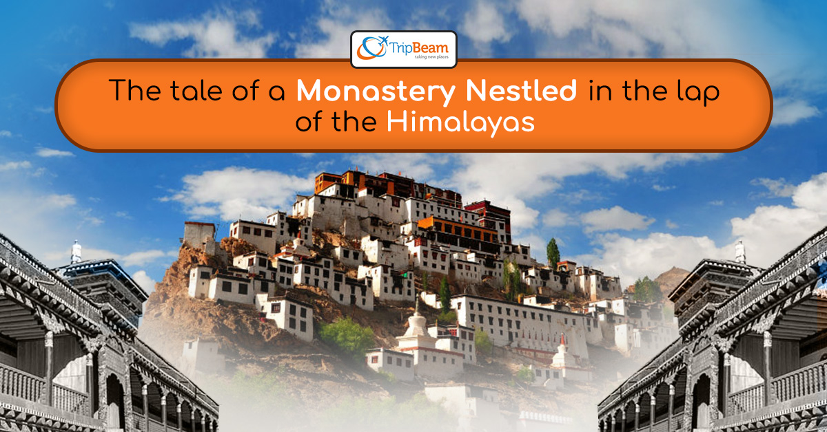 The tale of a monastery nestled in the lap of the Himalayas
