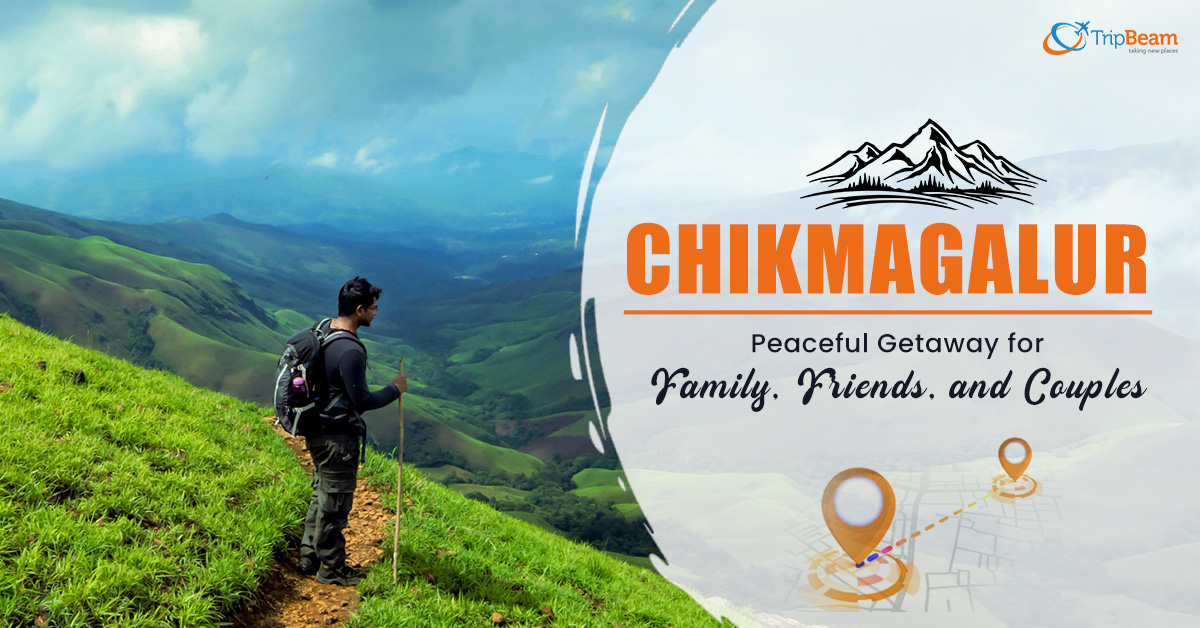 Chikmagalur Peaceful Getaway for Family Friends and Couples