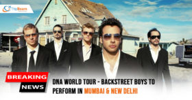 DNA World Tour Backstreet Boys To Perform in Mumbai New Delhi