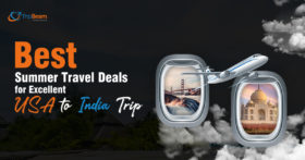 Best Summer Travel Deals for Excellent USA to India Trip