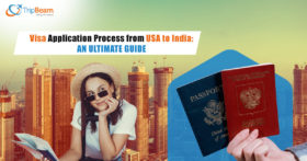 Visa Application Process from USA to India An Ultimate Guide