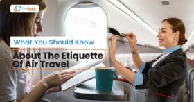 What You Should Know About The Etiquette Of Air Travel
