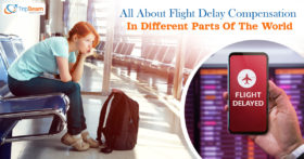 All About Flight Delay Compensation In Different Parts Of The World