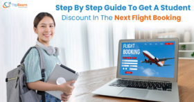 Step By Step Guide To Get A Student Discount In The Next Flight Booking