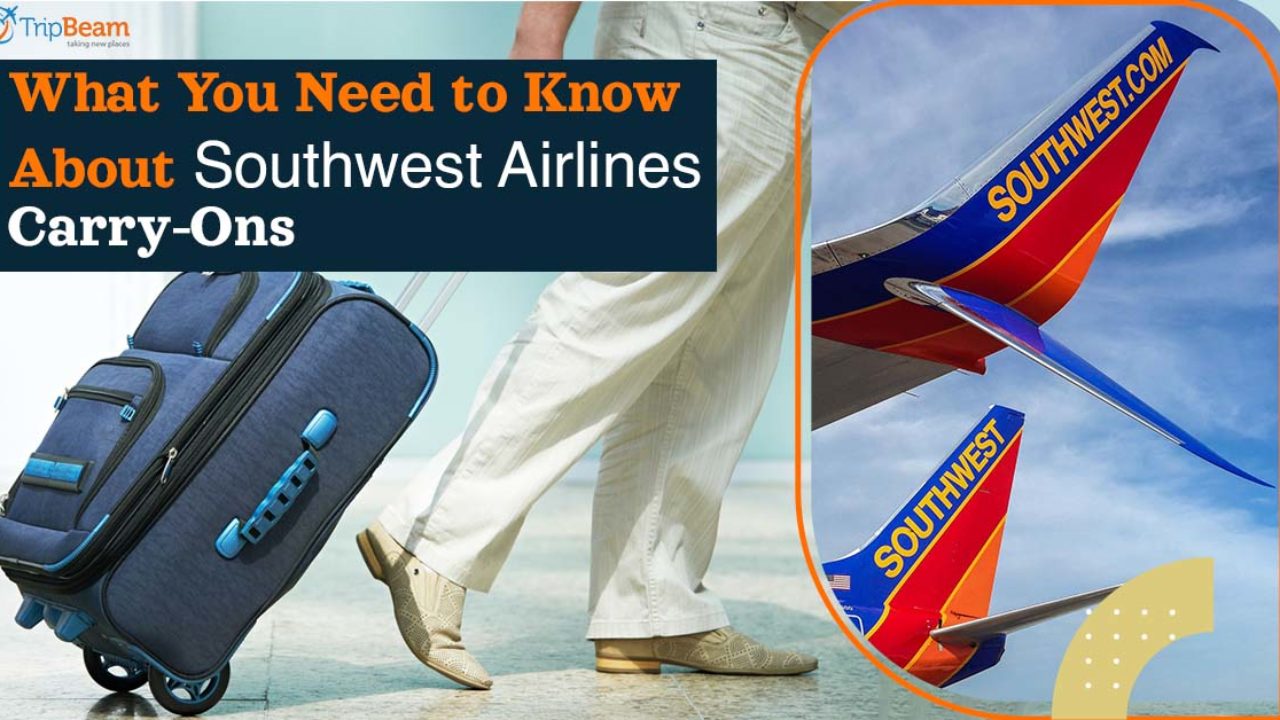 Carry on rules for southwest airlines hot sale