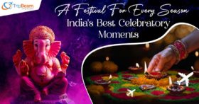 A Festival for Every Season India's Best Celebratory Moments
