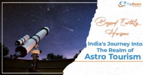 Beyond Earthly Horizons India's Journey into the Realm of Astro Tourism