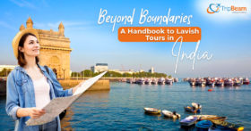 Beyond Boundaries A Handbook to Lavish Tours in India