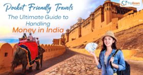 Pocket Friendly Travels The Ultimate Guide to Handling Money in India