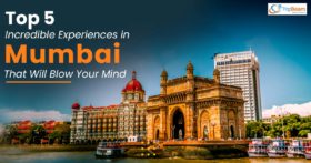 Top 5 Incredible Experiences in Mumbai That Will Blow Your Mind