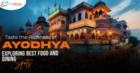 Taste the Richness of Ayodhya Exploring Best Food and Dining Spots