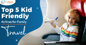 Top 5 Kid Friendly Airlines for Family Travel