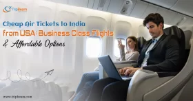 Cheap Air Tickets to India from USA Business Class Flights & Affordable Options copy