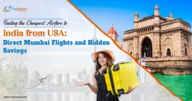 Finding the Cheapest Airfare to India from USA Direct Mumbai Flights and Hidden Savings copy