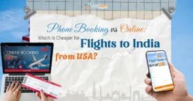 Phone Booking vs Online Which Is Cheaper for Flights to India from USA copy