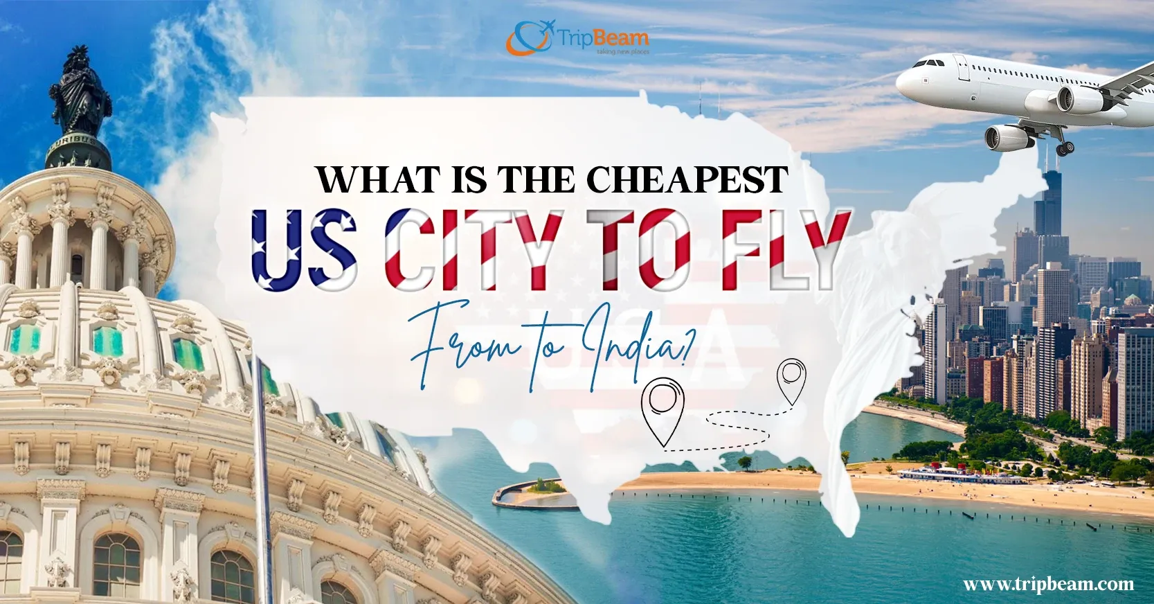 What Is the Cheapest US City to Fly From to India?